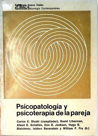 Psicopatologia Y Psicoterapia de La Pareja