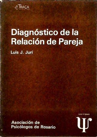 Diagnóstico de La Relación de Pareja