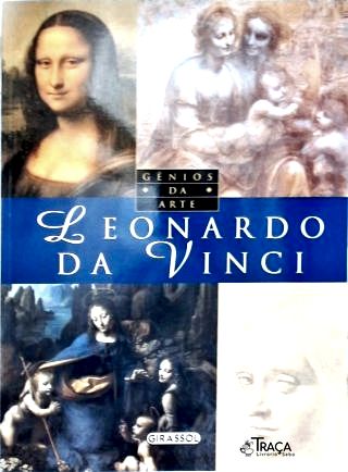 Gênios da Arte: Leonardo da Vinci