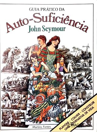 Guia Prático da Auto-suficiência