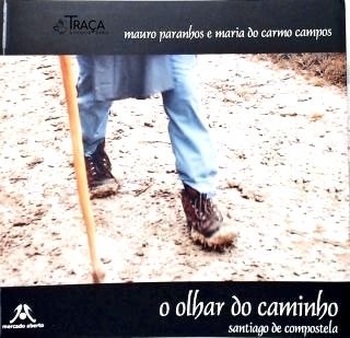 O Olhar do Caminho