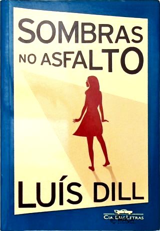 Sombras No Asfalto