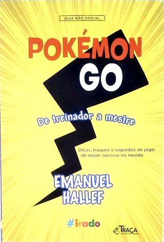 Pokémon Go: de Treinador a Mestre