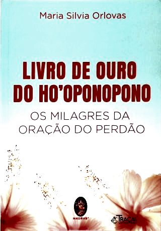 O Livro de Ouro de Hooponopono