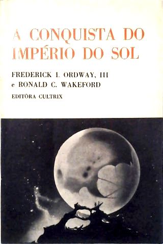A Conquista do Império do Sol