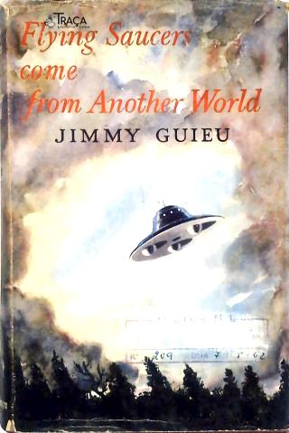 Flying Saucers Come From Another World