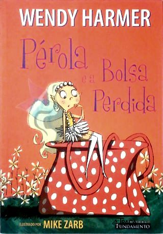 Pérola e a Bolsa Perdida