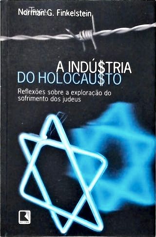 A Indústria do Holocausto