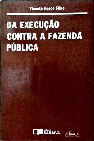 Da Execução Contra a Fazenda Pública