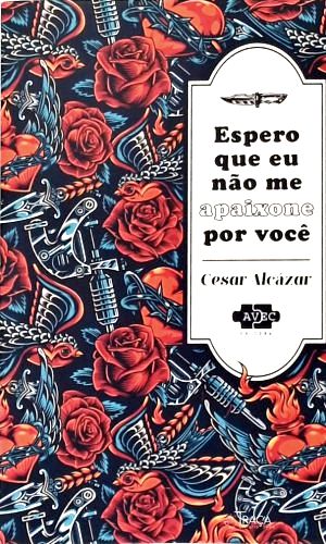 Espero Que Eu Não Me Apaixone por Você