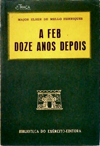 A Feb Doze Anos Depois