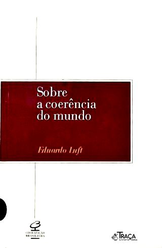 Sobre a Coerência do Mundo