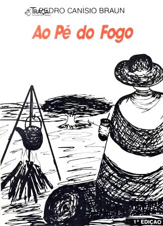 Ao Pé do Fogo (autografado)
