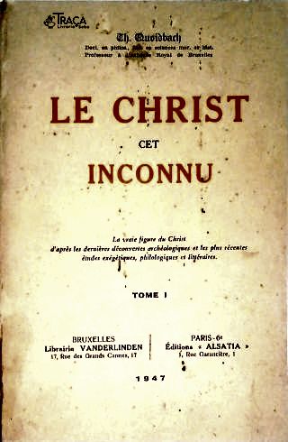 Le Christ Cet Inconnu - em 2 Tomos