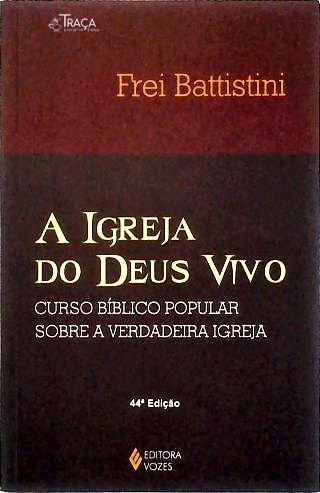 A Igreja do Deus Vivo