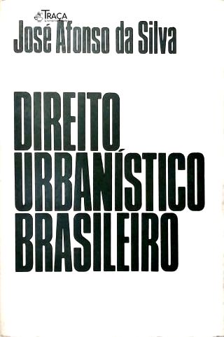 Direito Urbanístico Brasileiro