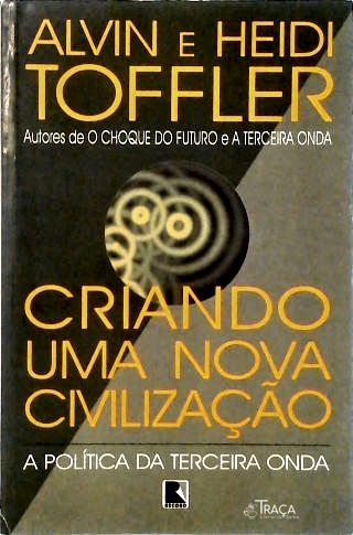 Criando Uma Nova Civilização