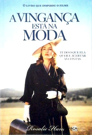 A Vingança Está Na Moda