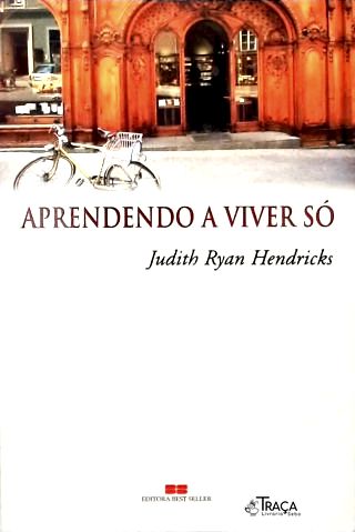 Aprendendo a Viver Só
