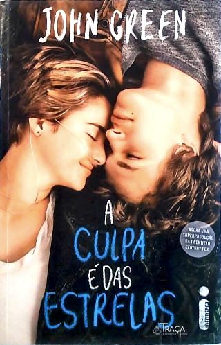A Culpa É das Estrelas