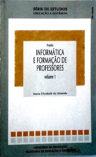 Informática e Formação de Professores - Vol. 1