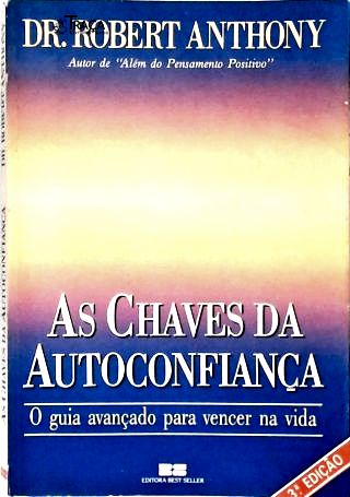 As Chaves da Autoconfiança