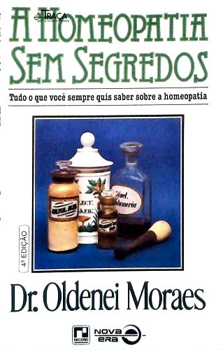 A Homeopatia sem Segredos