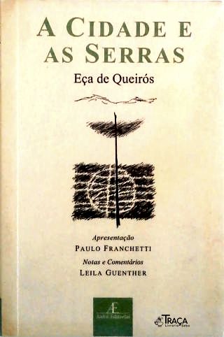 A Cidade e as Serras