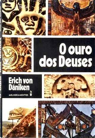 O Ouro dos Deuses