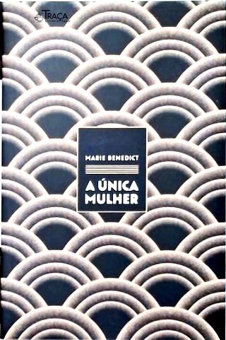 A Única Mulher