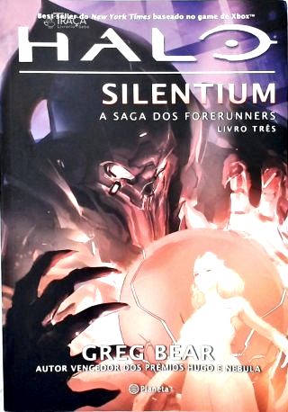 A Saga dos Forerunners: Halo Silentium