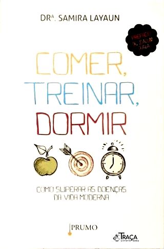 Comer, Treinar, Dormir