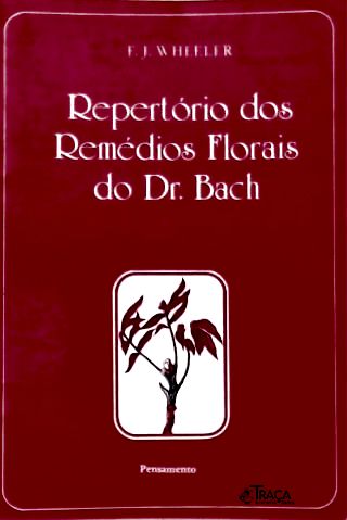 Repertório dos Remédios Florais do Dr. Bach