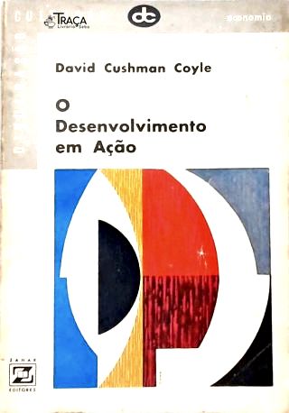 O Desenvolvimento em Ação