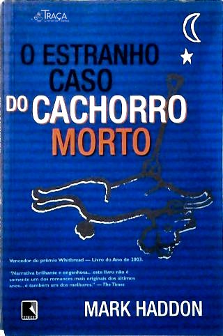 O Estranho Caso do Cachorro Morto