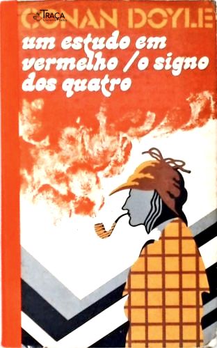 Um Estudo em Vermelho - o Signo dos Quatro