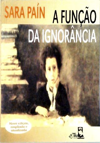 A Função da Ignorância