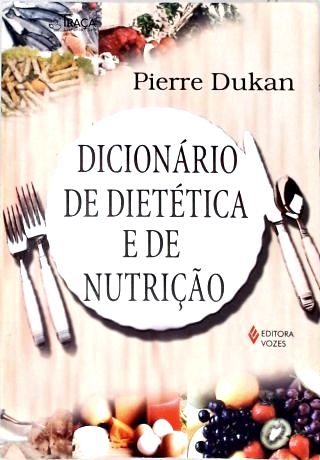 Dicionário de Dietética e de Nutrição