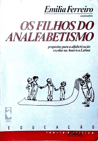 Os Filhos do Analfabetismo