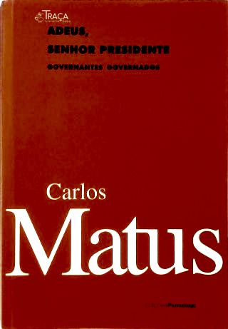 Adeus, Senhor Presidente