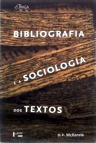 Bibliografia e a Sociologia dos Textos