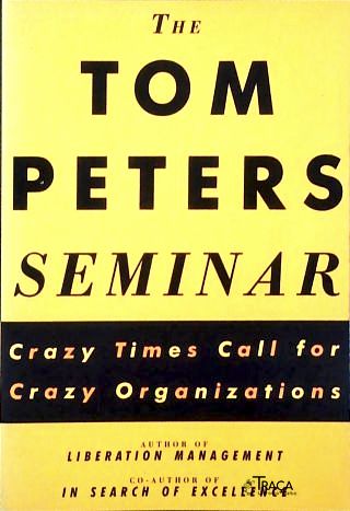 The Tom Peters Seminar