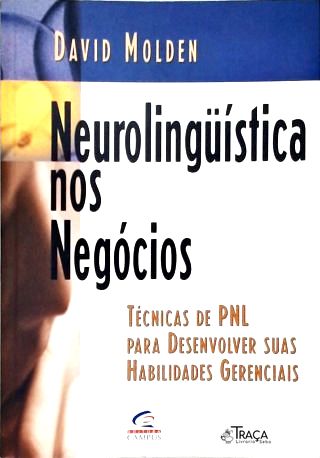 Neurolinguística Nos Negócios