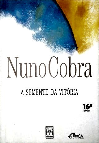 A Semente da Vitória