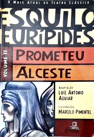 Prometeu - Alceste (adaptado)