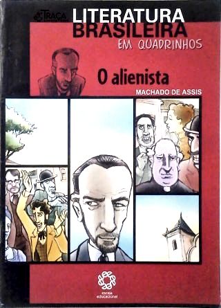 O Alienista (adaptado para Quadrinhos)
