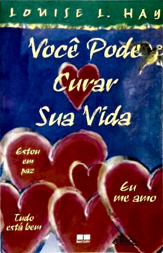 Você Pode Curar Sua Vida