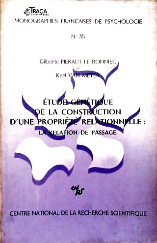 Étude Génétique de La Construction D Une Propriété Relationnele