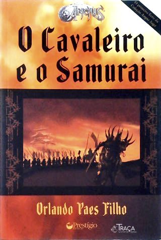 O Cavaleiro e o Samurai