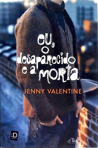 Eu, o Desaparecido e a Morta